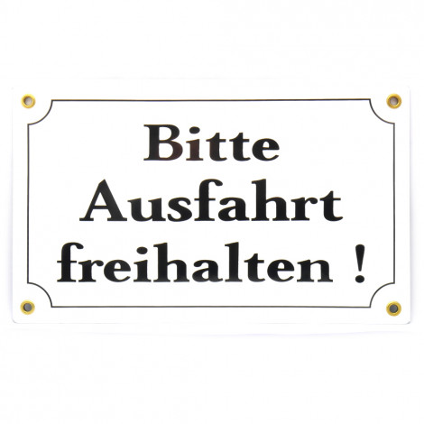 Münder-Email Schild - "Bitte Ausfahrt freihalten!"