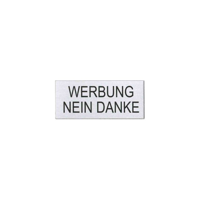 Ofform Briefkastenschild "Werbung nein Danke"